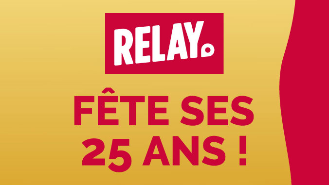 Relay fête ses 25 ans 