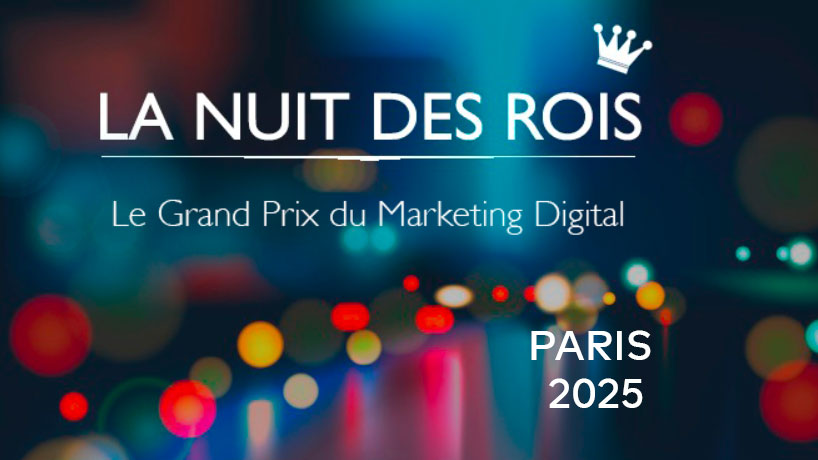 La nuit des rois-Le grand prix du marketing digital paris 2025