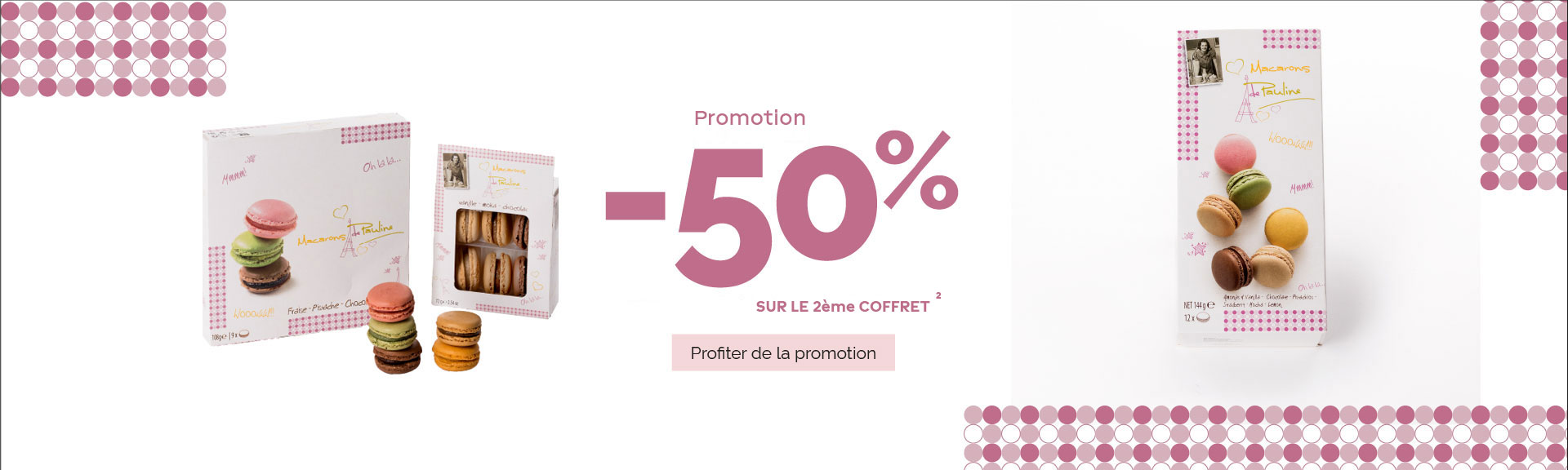 Promotion -50% sur le 2ème coffret profiter de la promotion